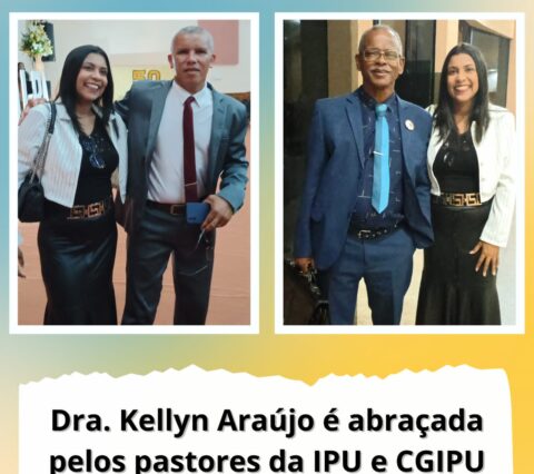 Dra. Kellyn Araújo é abraçada pelos pastores da IPU e CGIPU