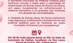 Prefeitura de Ilhéus convida população para a solenidade de implantação da Ronda Maria da Penha