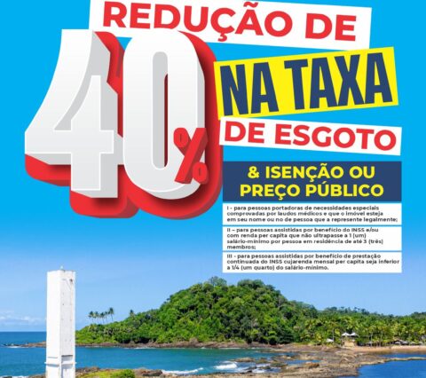 Prefeitura de Itacaré sanciona lei que reduz tarifa de esgoto e amplia benefícios para população