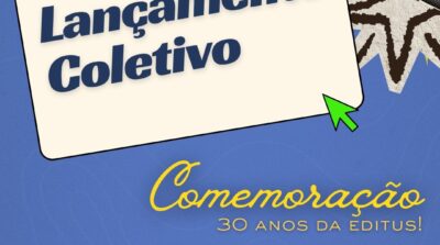 Lançamento de Livros marca aniversário da Editus