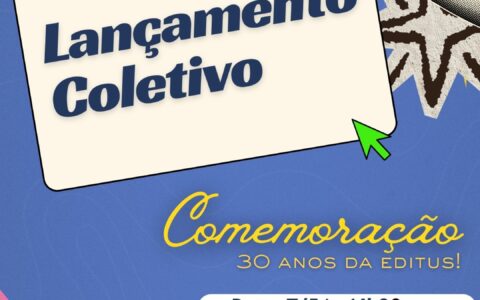 Lançamento de Livros marca aniversário da Editus
