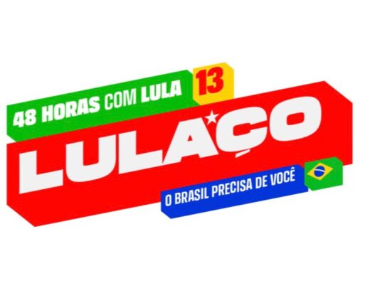 PT lança “LULAÇO” e convoca militância para 48 horas de mobilização total antes das eleições